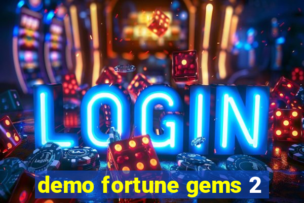 demo fortune gems 2